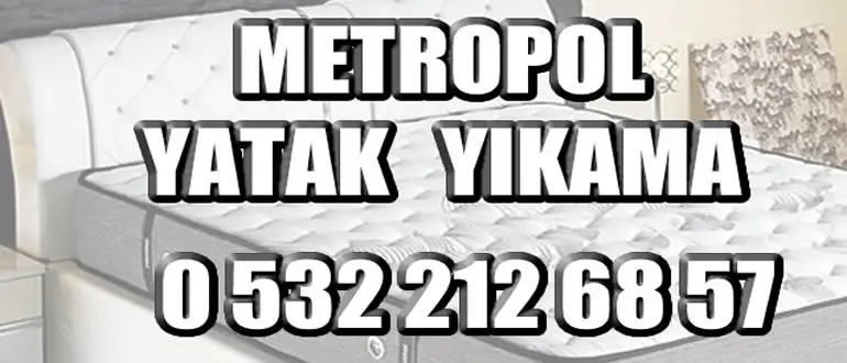 Metropol Kayaşehir Yatak Yıkama